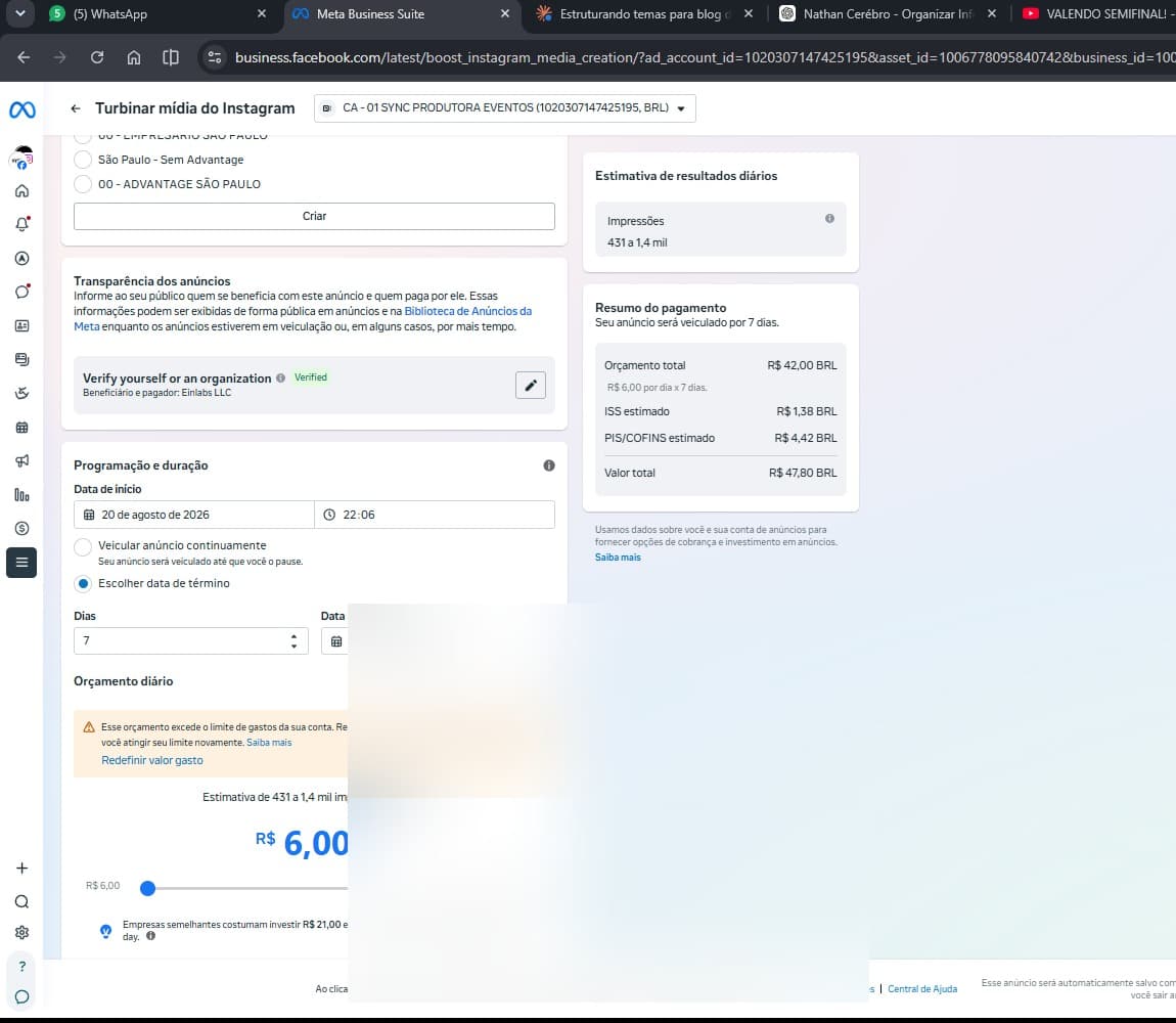 Painel de programação, duração e orçamento no Meta Business Suite com valores financeiros protegidos